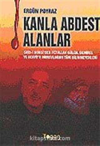 Kanla Abdest Alanlar