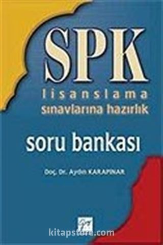 SPK / Soru Bankası / Lisans Sınavlarına Hazırlık