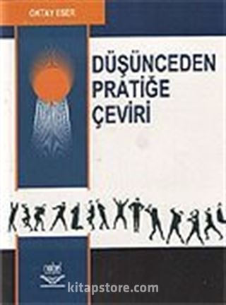 Düşünceden Pratiğe Çeviri