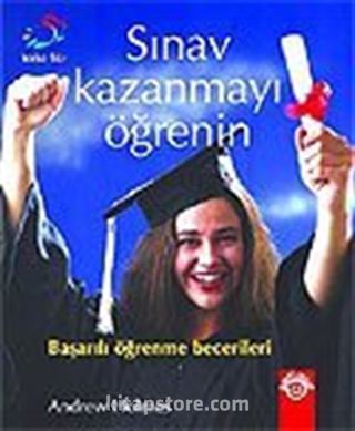 Sınav Kazanmayı Öğrenin