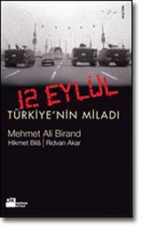 12 Eylül/Türkiye'nin Miladı