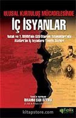 İç İsyanlar / Ulusal Kurtuluş Mücadelesinde