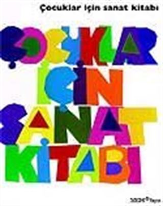 Çocuklar İçin Sanat Kitabı