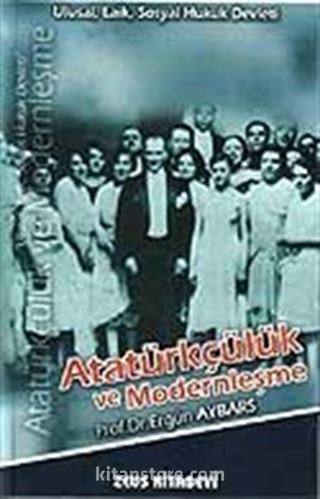 Atatürkçülük ve Modernleşme