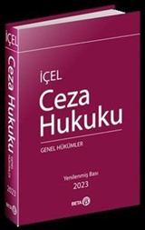 Ceza Hukuku Genel Hükümler (Kayıhan İçel)