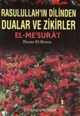 Dualar ve Zikirler / El-Me'surat (Roman boy)