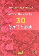 Mü'min Hanımlar İçin 30 Şer'i Yasak (Cep Boy)