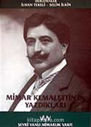 Mimar Kemalettin'in Yazdıkları