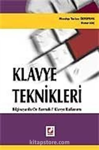 Klavye Teknikleri, Bilgisayarda On Parmak F Klavye Kullanımı