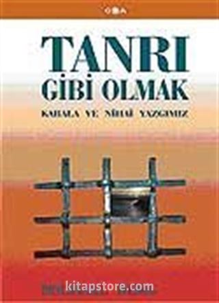 Tanrı Gibi Olmak