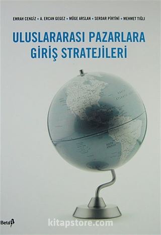 Uluslararası Pazarlama Giriş Stratejileri