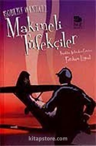 Makineli Tüfekçiler