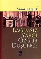 Bağımsız Yargı Özgür Düşünce