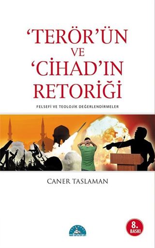 Terör'ün ve Cihad'ın Retoriği