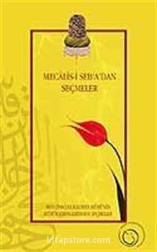 Mecalis-i Seb'a'dan Seçmeler