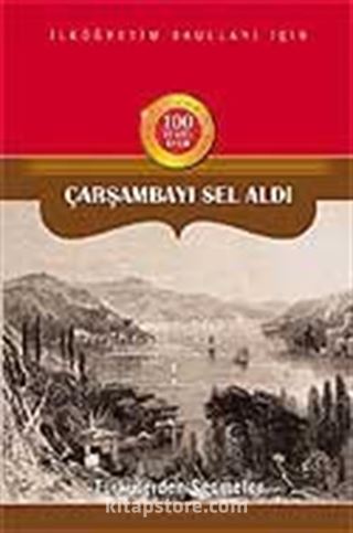 Türkülerden Seçmeler / Çarşambayı Sel Aldı