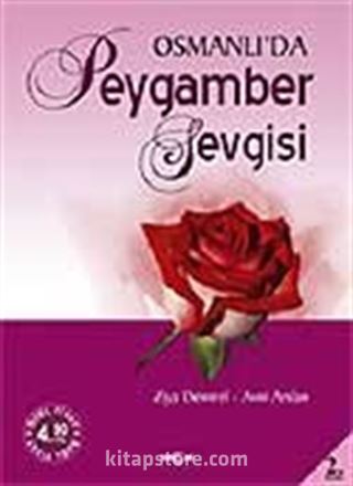 Osmanlı'da Peygamber Sevgisi