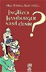 İngilizce Hamburger Nasıl Denir?