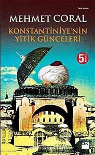 Konstantiniye'nin Yitik Günceleri