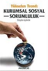 Yükselen Trend Kurumsal Sosyal Sorumluluk