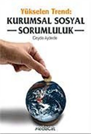 Yükselen Trend Kurumsal Sosyal Sorumluluk