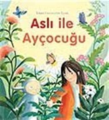 Aslı ile Ayçocuğu