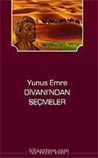 Yunus Emre Divanı'ından Seçmeler