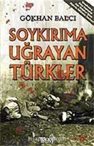 Soykırıma Uğrayan Türkler