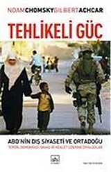 Tehlikeli Güç - ABD'nin Dış Siyaseti ve Ortadoğu