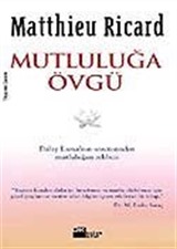 Mutluluğa Övgü