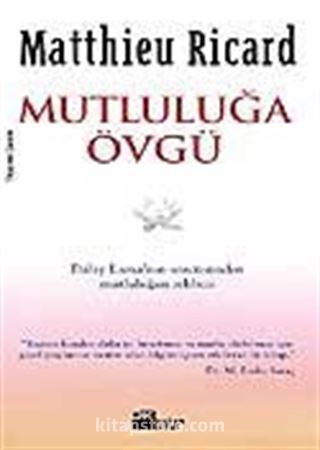 Mutluluğa Övgü