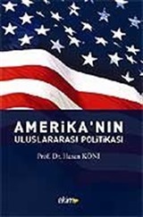 Amerika'nın Uluslararası Politikası