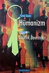 Hümanizm ve Atatürk Devrimleri