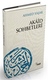 Akaid Sohbetleri (Ciltli)