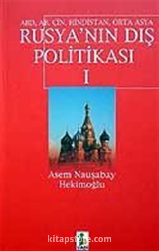 Rusya'nın Dış Politikası 1