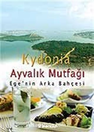 Kydonia / Ayvalık Mutfağı