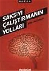 Saksıyı Çalıştırmanın Yolları