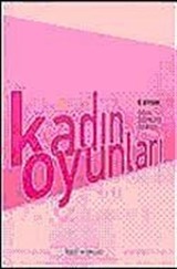 Kadın Oyunları / 5 Oyun