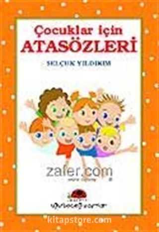 Çocuklar İçin Atasözleri