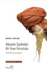 Muson Şarkıları / Bir Yoga Yolculuğu