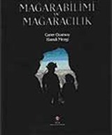 Mağarabilimi ve Mağaracılık (Ciltsiz)