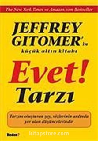 Evet Tarzı!