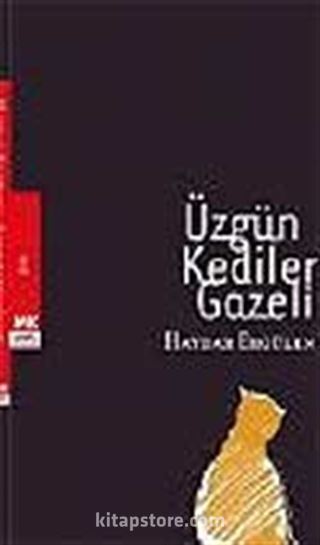 Üzgün Kediler Gazeli