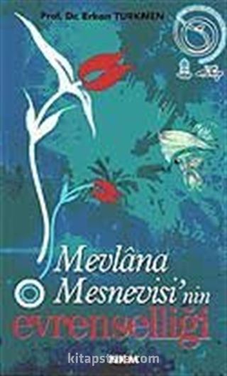 Mevlana Mesnevisi'nin Evrenselliği