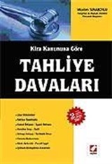 Tahliye Davaları / Kira Kanununa Göre