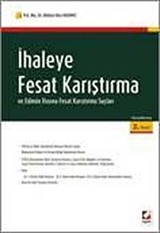 İhaleye Fesat Karıştırma ve Edimin İfasına Fesat Karıştırma Suçları