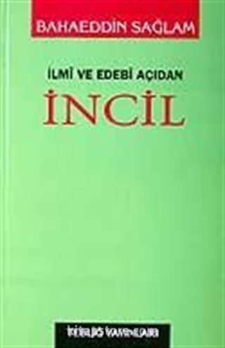 İncil / İlmi ve Edebi Açıdan