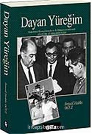 Dayan Yüreğim