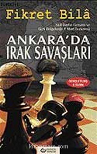 Ankara'da Irak Savaşları