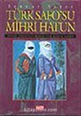 Türk Safo'su Mihri Hatun